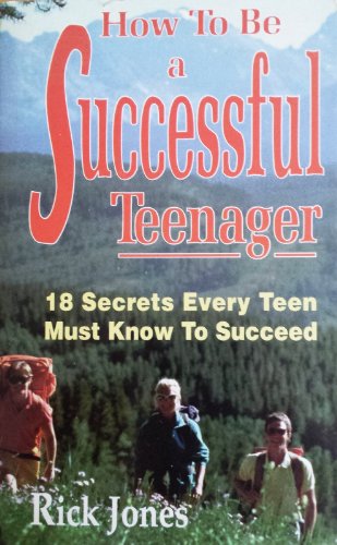 Stock image for How to Be a Successful Teenage for sale by SecondSale