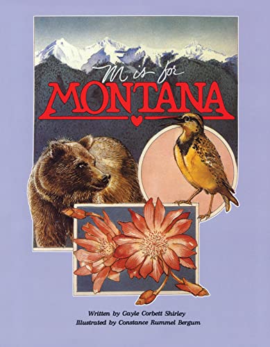 M Is for Montana (ABC Series) (9780937959329) by Shirley, Gayle