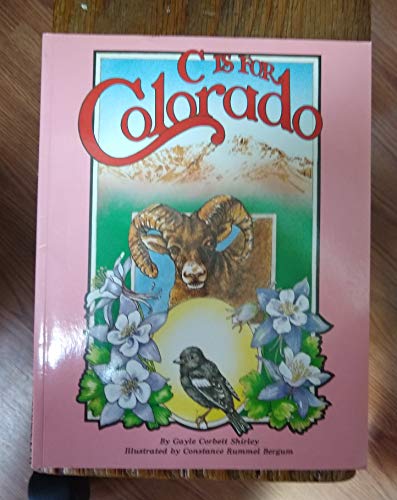 Imagen de archivo de C Is for Colorado a la venta por Better World Books: West