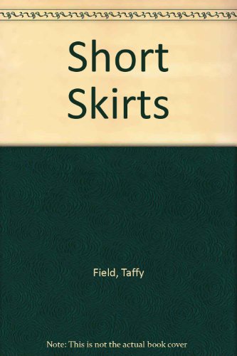 Short Skirts - Fiction - SIGNED