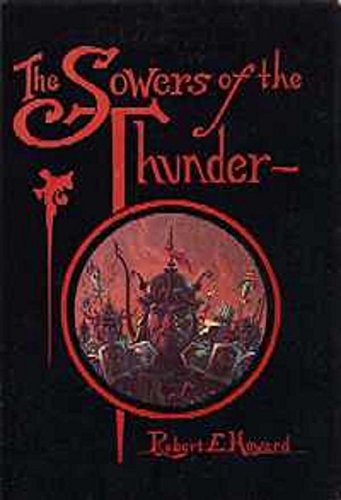 9780937986264: Sowers of the Thunder