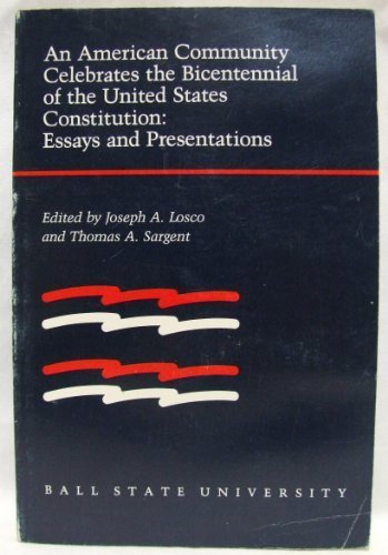 9780937994115: An American community celebrates the bicentennial of the United States Constitution: Essays and presentations