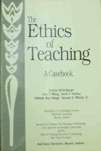 Beispielbild fr The Ethics of Teaching: A Casebook zum Verkauf von BookHolders