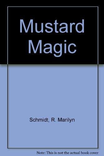 Beispielbild fr Mustard Magic zum Verkauf von Robinson Street Books, IOBA