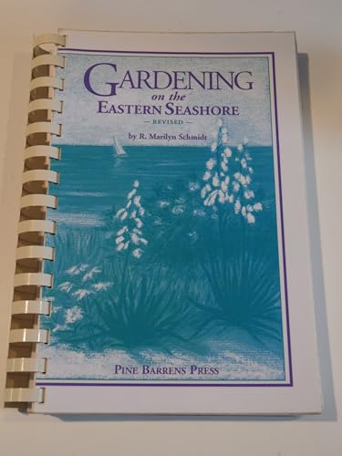 9780937996218: Gardening on the Eastern Seashore