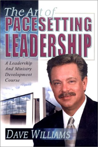 Stock image for The Art of Pacesetting Leadership for sale by Better World Books