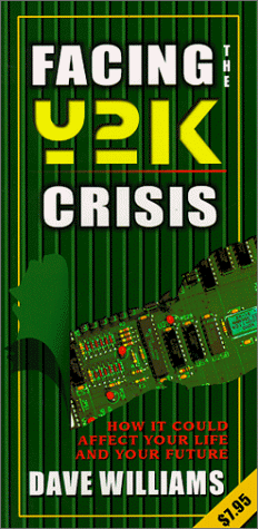 Imagen de archivo de Facing The Y2K Crisis a la venta por SecondSale
