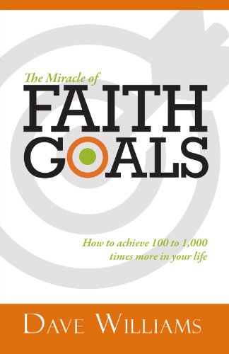 Imagen de archivo de The Miracle of Faith Goals a la venta por Goodwill