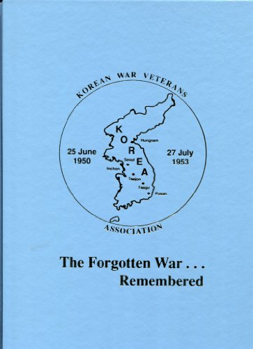 The Forgotten War. Remembered