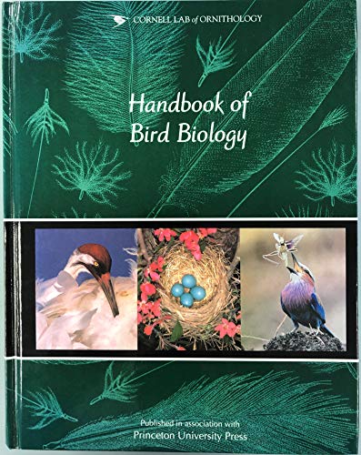 Cornell Lab of Ornithology Handbook of Bird Biology - Cornell Lab Ornithology, Cornell Lab Of