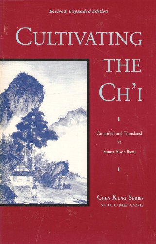 Stock image for Cultivating the Ch'I (Chen Kung series) for sale by Irish Booksellers