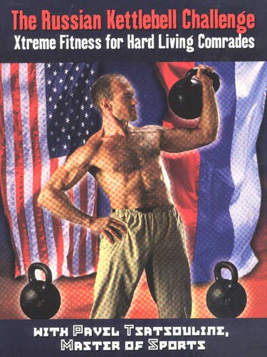 Beispielbild fr The Russian Kettlebell Challenge: Xtreme Fitness for Hard Living Comrades zum Verkauf von WorldofBooks