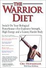 Beispielbild fr The Warrior Diet zum Verkauf von BooksRun