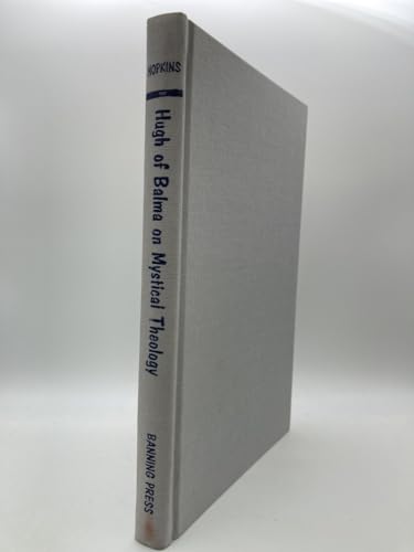 Beispielbild fr Hugh of Balma on Mystical Theology: A Translation and an Overview of His de Theologia Mystica zum Verkauf von ThriftBooks-Atlanta