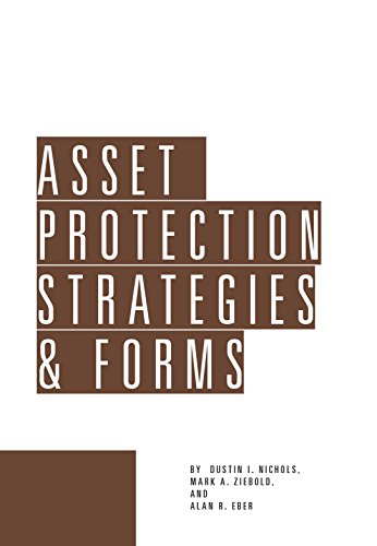 Imagen de archivo de Asset Protection Strategies and Forms (Revision 5) a la venta por SecondSale