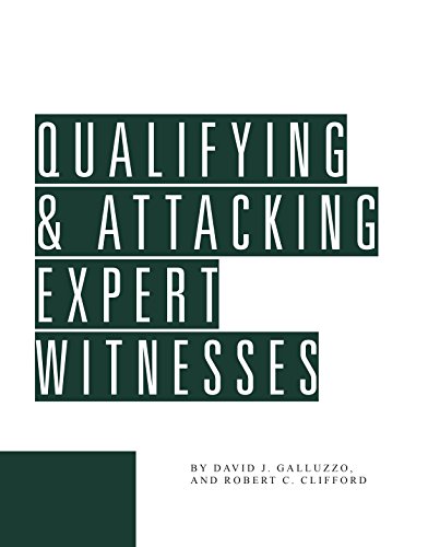 Stock image for Qualifying and Attacking Expert Witnesses for sale by Hawking Books