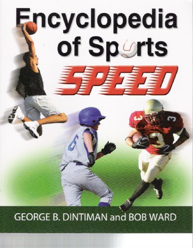 Beispielbild fr Encyclopedia of Sports Speed: Improving Playing Speed for Sports Competition zum Verkauf von BooksRun