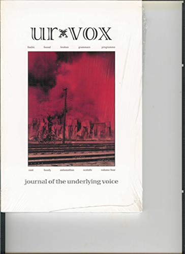 Beispielbild fr UR-VOX Volume 4 (Journal of the Underlying Voice) zum Verkauf von Bookmans