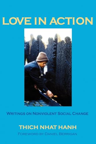 Beispielbild fr Love in Action: Writings on Nonviolent Social Change zum Verkauf von SecondSale