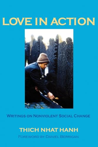 9780938077633: Love in Action: Writings on Nonviolent Social Change