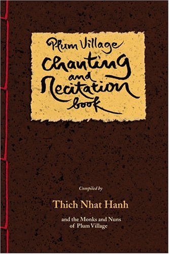 9780938077916: Plum Village Chanting and Recitation Book