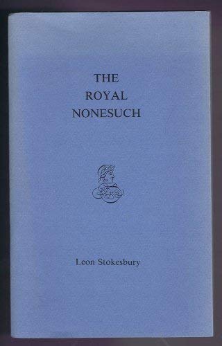 Stock image for The Royal Nonesuch for sale by Fahrenheit's Books