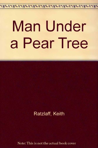 Stock image for Man Under a Pear Tree for sale by HPB-Ruby