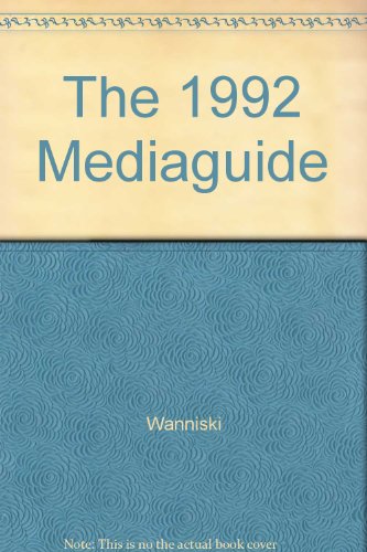 1991 MediaGuide : A Critical Review of the Media {SIXTH ANNUAL EDITION}