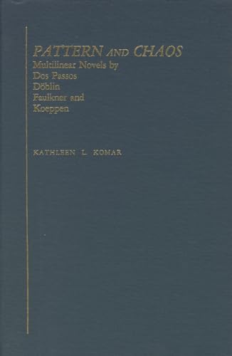 Imagen de archivo de Pattern and Chaos (Studies in German Literature, Linguistics, & Culture) Komar, Kathleen L. a la venta por CONTINENTAL MEDIA & BEYOND