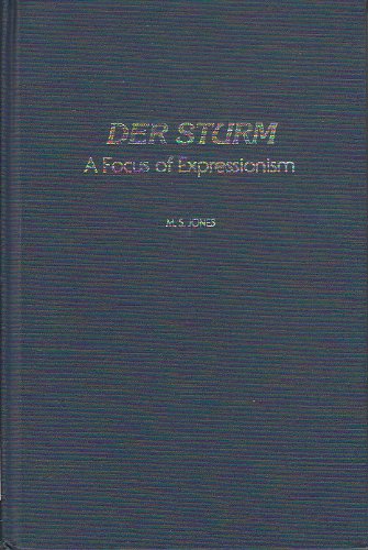 Beispielbild fr Der Sturm: A Focus of Expressionism (Studies in German Literature, Linguistics, and Culture) zum Verkauf von Anybook.com