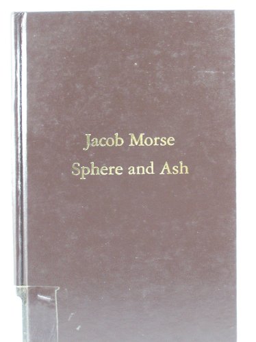9780938100355: Sphere and Ash: History of Baseball (1888)
