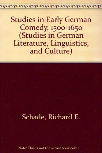 Beispielbild fr Studies in Early German Comedy, 1500-1650.; (Studies in German Literature, Linguistics and Culture) zum Verkauf von J. HOOD, BOOKSELLERS,    ABAA/ILAB