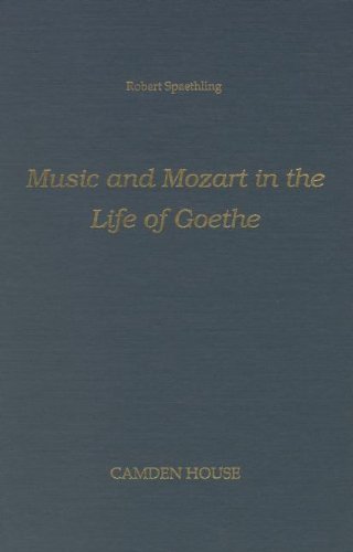 Beispielbild fr Music and Mozart in the Life of Goethe zum Verkauf von Better World Books