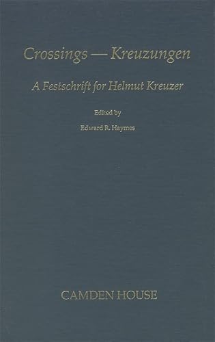 9780938100676: Crossings/Kreuzengen: Festscrift for Helmut Kreuzer: 43 (Studies in German Literature, Linguistics, & Culture)