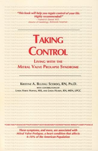 Beispielbild fr Taking Control: Living With the Mitral Valve Prolapse Syndrome zum Verkauf von Wonder Book