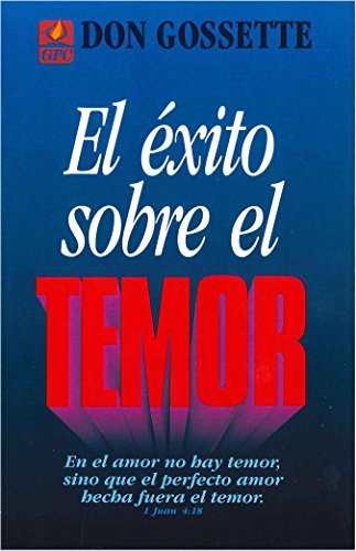 Beispielbild fr El Secreto Para Vencer El Temor zum Verkauf von ThriftBooks-Dallas
