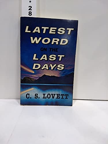 Stock image for Latest Word on the Last Days for sale by Better World Books