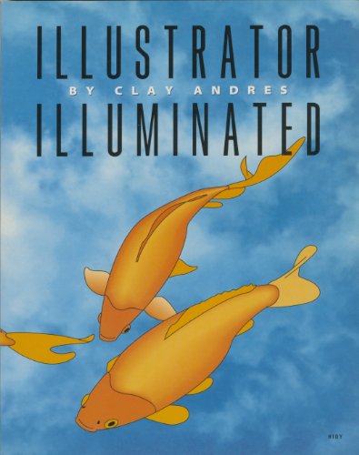 Imagen de archivo de Illustrator Illuminated a la venta por Wonder Book