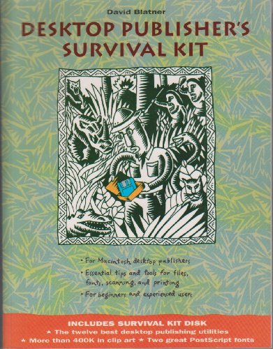 Imagen de archivo de Desktop Publisher's Survival Kit/Book and Disk a la venta por Wonder Book