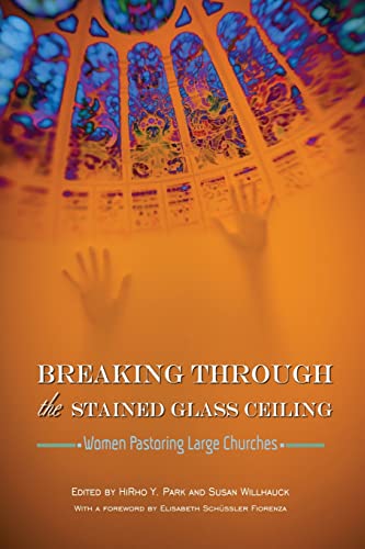 Stock image for Breaking Through the Stained Glass Ceiling for sale by Better World Books