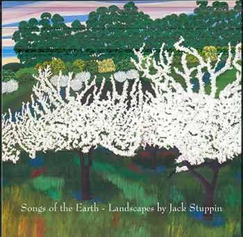 Beispielbild fr Songs of the Earth - Landscapes by Jack Stuppin zum Verkauf von ANARTIST