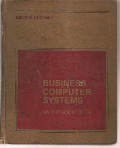 Beispielbild fr Business Computer Systems : An Introduction zum Verkauf von Better World Books