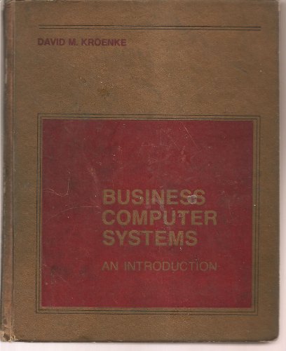 Stock image for Business Computer Systems : An Introduction for sale by Better World Books