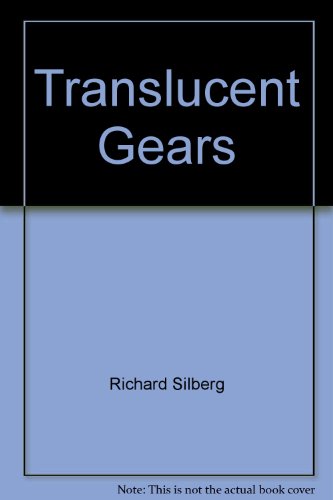 9780938190066: Translucent gears