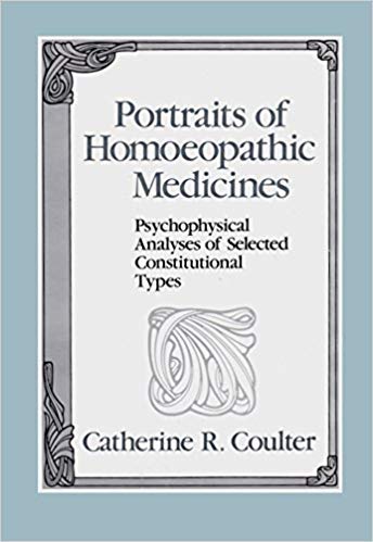 9780938190615: Portraits of Homoeopathic Medicines: v.1: Psychophysical Analyses of Selected Constitutional Types (Portraits of Homoeopathic Medicines: Psychophysical Analyses of Selected Constitutional Types)