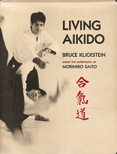 Beispielbild fr Living Aikido zum Verkauf von Munster & Company LLC, ABAA/ILAB