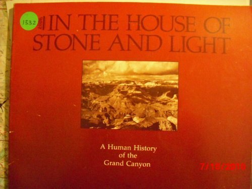 9780938216001: In the House of Stone and Light (Grand Canyon Association)