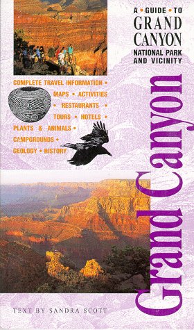9780938216575: A Guide to Grand Canyon National Park and Vicinity (Grand Canyon Trail Guide Series) [Idioma Ingls]
