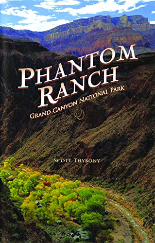 Stock image for Phantom Ranch for sale by Goodwill of Colorado