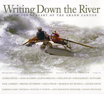 Stock image for Writing Down the River: Into the Heart of the Grand Canyon Ryan, Kathleen Jo; Ehrlich, Gretel; Jordan, Teresa; Chavez, Denise; Ellerbee, Linda; Freeman, Judith; Hogan, Linda; Kirk, Ruth; Lambert, Page; Peterson, Brenda; Philip, Leila; Russell, Sharman Apt; Smith, Annick; Thomas, Barbara Earl; White, Evelyn C.; Zwinger, Ann H. and Zwinger, Susan for sale by Aragon Books Canada